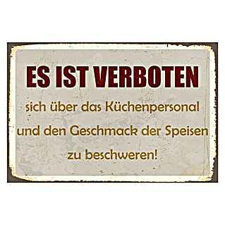 Blechschild (Antik/Vintage/Retro, 45 x 30 cm, In der Küche verboten)