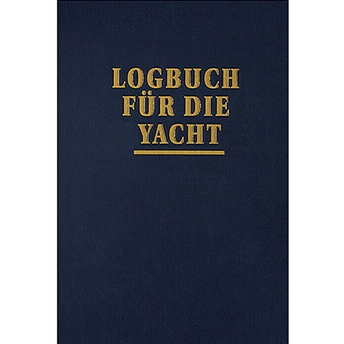 Logbuch für die Yacht; Joachim Schult; Edition Maritim