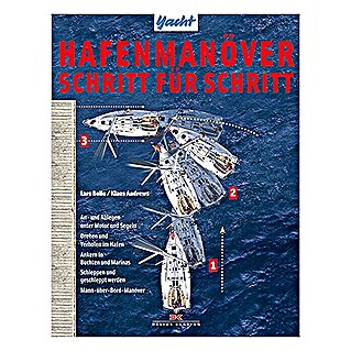 Hafenmanöver Schritt für Schritt; Klaus Andrews, Lars Bolle; Delius Klasing Verlag