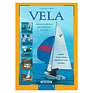 Libro de navegación Vela: manual práctico para hacerte al mar (Número de páginas: 102)