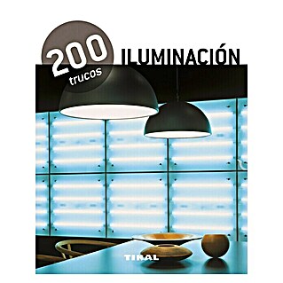 Libro 200 trucos: Iluminación (Número de páginas: 256)
