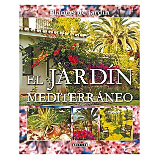 Libro de jardinería El jardín mediterráneo (Número de páginas: 96)