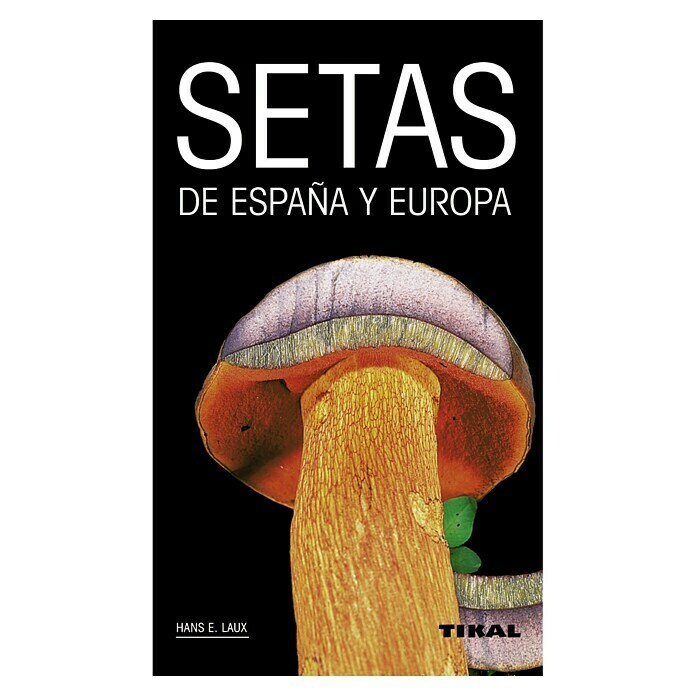 Libro de jardinería Setas de España y Europa 