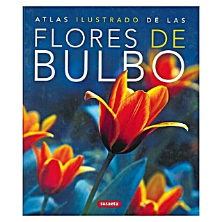 Libro de jardinería Flores de bulbo (Número de páginas: 254)