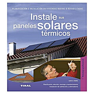 Libro Instale sus paneles solares térmicos (Número de páginas: 120)